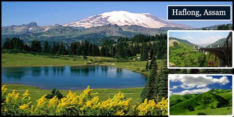 Assam is a northeastern state of india. 6 Lesser known Beautiful and Unexplored Hill Stations in India that you shouldn't miss ...