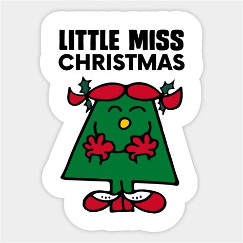 Little Miss Christmas Little Miss Sticker Teepublic