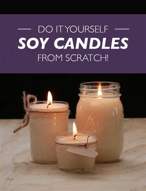 These Soy Candles Are The Perfect Chilly Weather Diy Candle Making