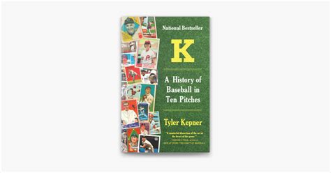 ‎k A History Of Baseball In Ten Pitches On Apple Books
