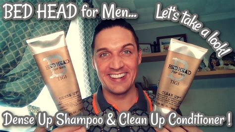BED HEAD FOR MEN DENSE UP SHAMPOO CLEAN UP CONDITIONER YouTube