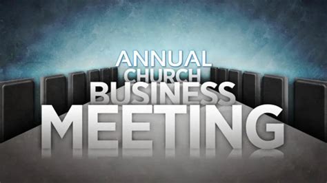 Annual Business Meeting Fellowship Missionary Baptist Church