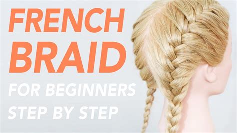 Does learning how to french braid seem like an impossible task? How To French Braid Step by Step For Beginners - Full Talk Through [CC ...