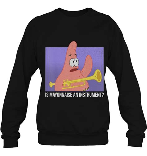 Spongebob Squarepants Patrick Is Mayonnaise An Instrument