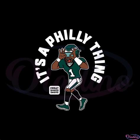 Its A Philly Thing Philadelphia Player Svg Graphic Designs Files
