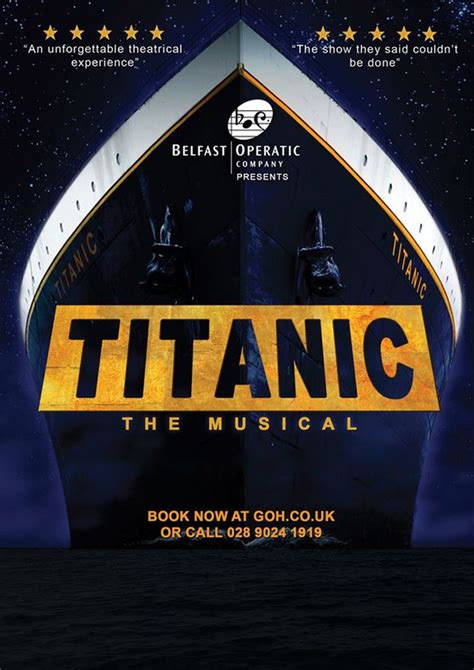 Titanic The Musical Belfast Operatic Company