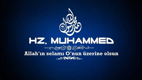 Hz Muhammed In Sav Soyu Peygamberimizin Hayat Youtube
