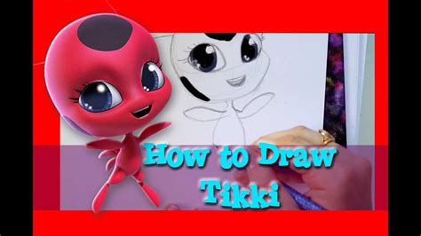 Miraculous Speed Drawing Tikki Tales Of Ladybug And Cat Noir The Best