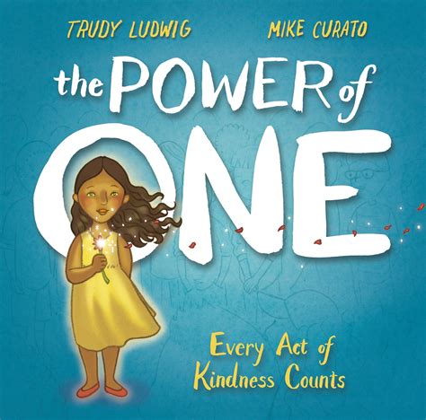 The Power Of One By Trudy Ludwig Penguin Books Australia