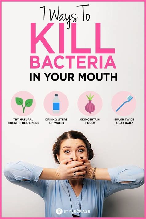 7 Ways To Kill Bacteria In Your Mouth And Stop Bad Breath Causes Of