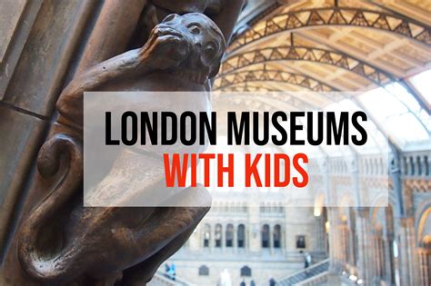 London Museums For Kids