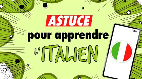 Italian Astuce Pour Apprendre Litalien Pour Les Utilisateurs