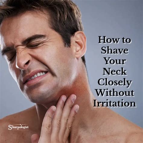 Shave Your Neck The Right Way Complete Guide Sharpologist