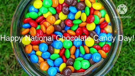 Happy National Chocolate Candy Day Youtube