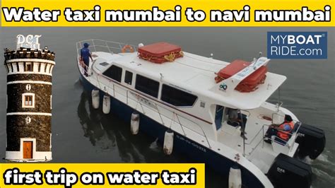 Water Taxi Mumbai To Navi Mumbai Speed Boat Myboatride Com YouTube
