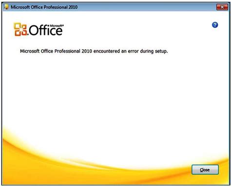 How To Resolve Microsoft Office 2010 Professional Encountered An Error
