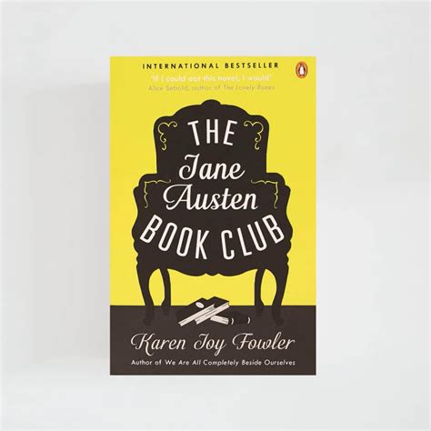 The Jane Austen Book Club By Karen Joy Fowler Jolounity