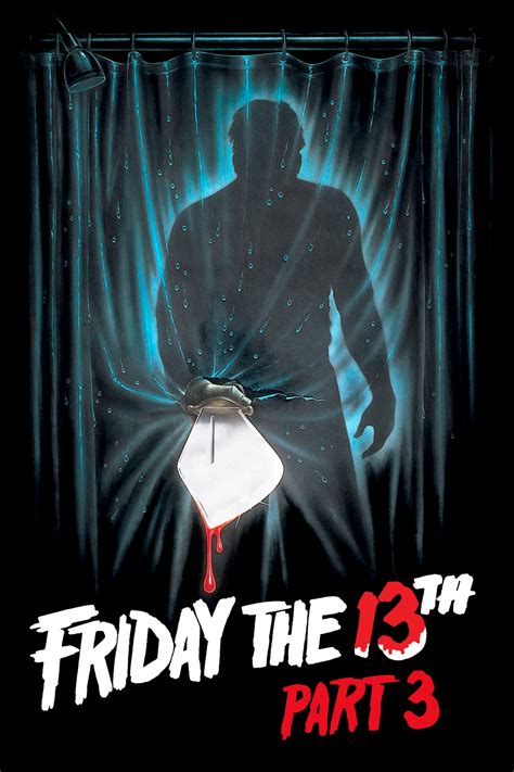 Friday The 13th Part Iii 1982 Posters — The Movie Database Tmdb
