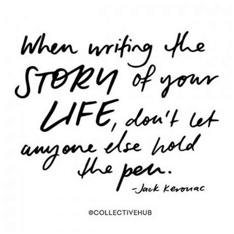 Write Your Own Story Quotes Shortquotescc