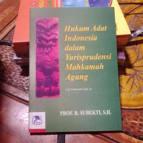 Jual Buku Hukum Adat Indonesia Dalam Yurisprudensi Mahkamah Agung