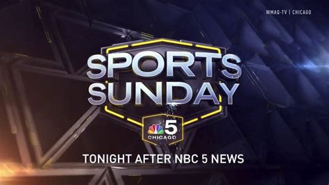 Nbc 5 Chicago Sports Sunday Promo Id Youtube
