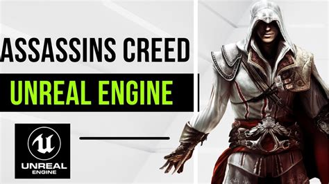 Assassin S Creed Looks Incredible In Unreal Engine Youtube