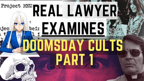Real Lawyer Examines Cults Doomsday Cults Part 1 Youtube