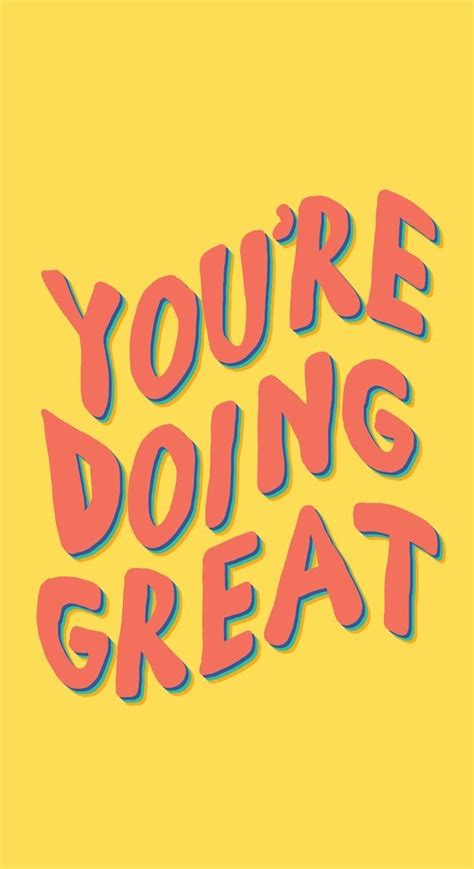 Youre Doing Great Encouragement Quotes Trendy Quotes Inspirational