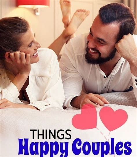 11 Things Happy Couples Do Before They Go To Sleep Wellness Topic