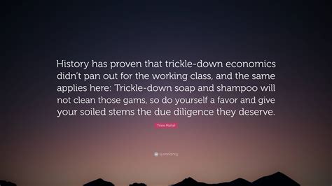 Trixie Mattel Quote “history Has Proven That Trickle Down Economics