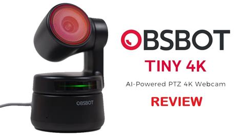 Obsbot Tiny 4k Ai Powered Ptz Webcam Review Youtube