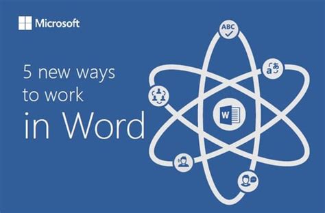 Word Infographic By Microsoft Corporation 5 New Ways To Work In Word