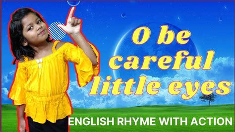 Oh Be Careful Little Eyes What You See Sunday School Song English