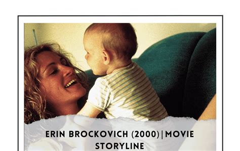 Erin Brockovich 2000 Storyline And Review Movies Movie With Plot