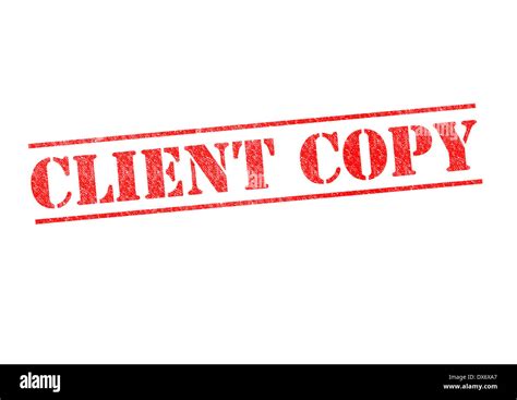 Client Copy Rubber Stamp Over A White Background Stock Photo Alamy