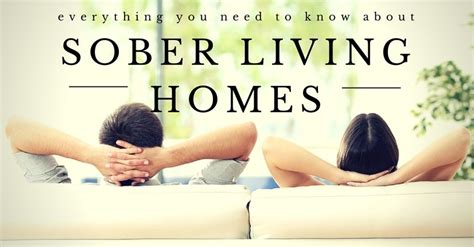 Everything You Need To Know About Sober Living Homes Sober Living