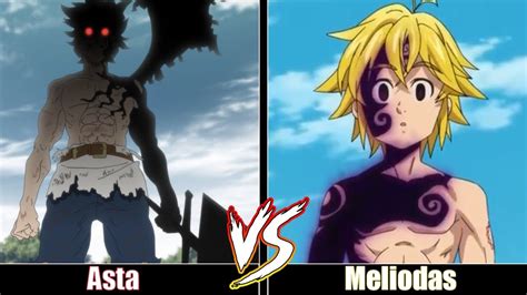 Asta Vs Meliodas Black Clover Vs Seven Deadly Sins Youtube