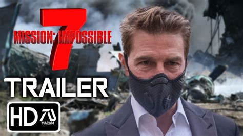 Mission Impossible 7 Trailer English
