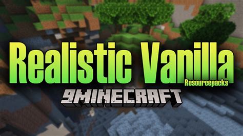 Realistic Vanilla Resource Pack 1182 1171 Texture Pack