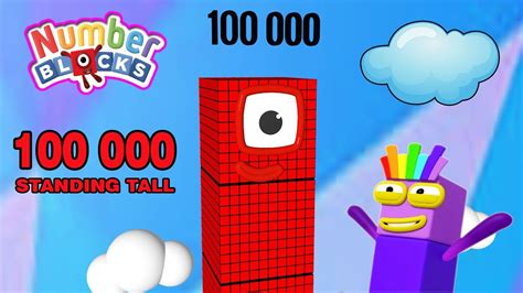 Looking For Numberblock 100 000 Blocks Standing Tall Youtube