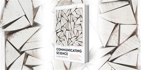 The Long And Winding Path Of Science Communication Observa Science In
