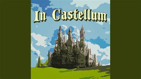 In Castellum - YouTube