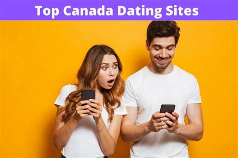 Sex Dating Sites For Canadian Top 10 Canada Dating Apps