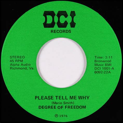 Degree Of Freedom Please Tell Me Why 1976 Vinyl Discogs