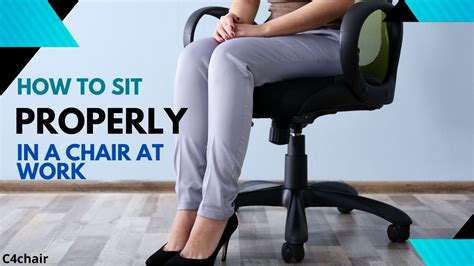 How To Sit Properly In A Chair At Work