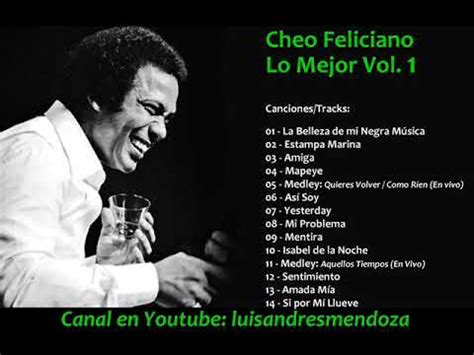 Cheo Feliciano Lo Mejor Vol 1 Recopilación YouTube