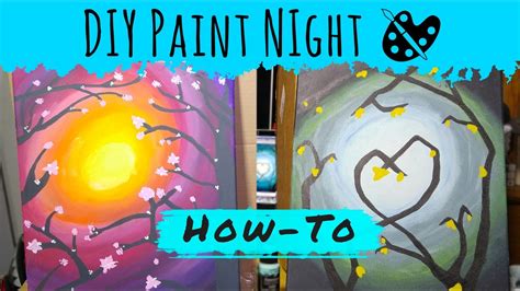 Diy Paint Night Youtube