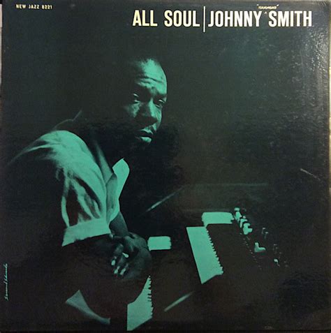 Johnny Hammond Smith All Soul 1959 Vinyl Discogs