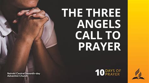 4 The 3 Angels Call To Prayer The Childrens Call To Prayer 10