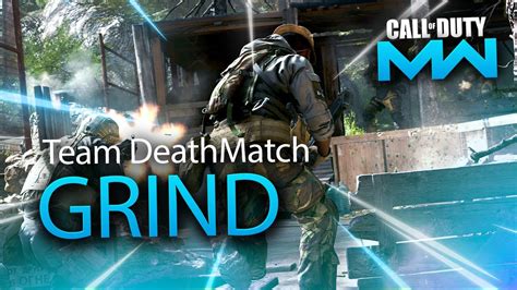 Cod Modern Warfare Team Deathmatch Grind Learning Youtube